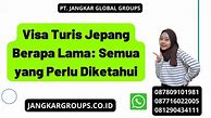 Visa Wisata Jepang Berapa Lama